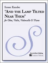 And The Lamp Tilted Near Them : For Oboe, Violin, Violoncello and Piano cover